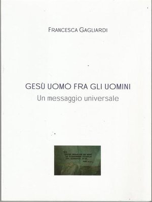 cover image of GESU' UOMO FRA GLI UOMINI- Un messaggio universale